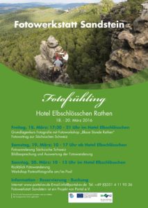 Plakat Fotowerkstatt Sandstein Fotofrühling 2016